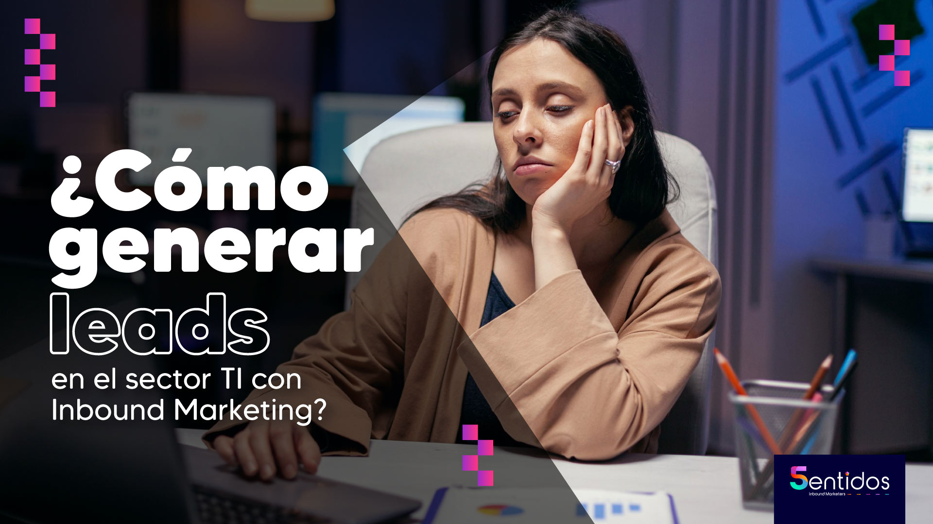 Generar leads en el sector TI